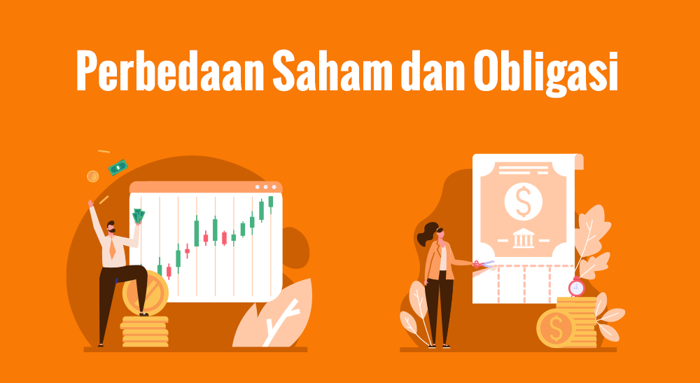Perbedaan Antara Saham Dan Obligasi Untuk Investor