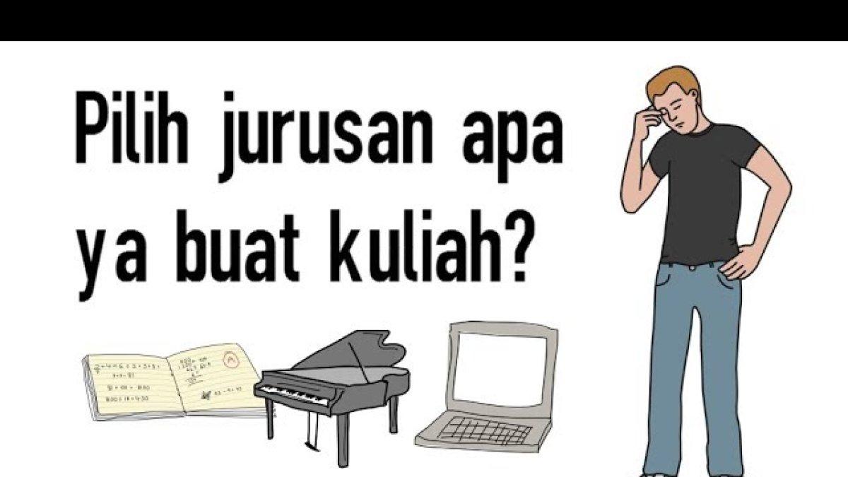 Bagaimana Cara Memilih Jurusan Kuliah Yang Tepat