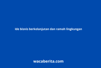 Strategi Investasi Berkelanjutan Yang Ramah Lingkungan