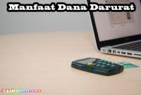 Manfaat Memiliki Dana Darurat Dalam Keuangan Pribadi