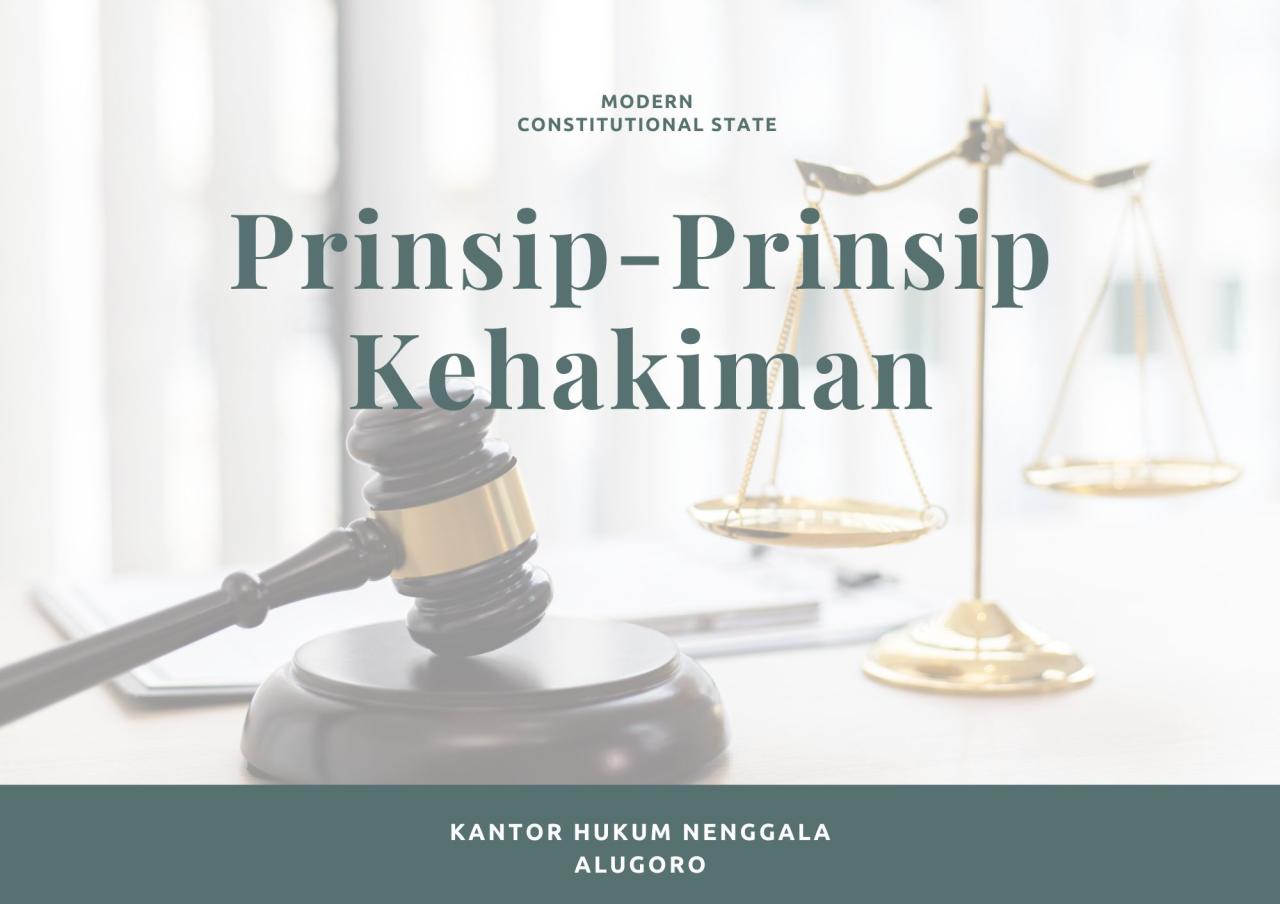 Apa Saja Prinsip-Prinsip Hukum Yang Berlaku