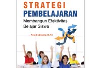 Strategi Belajar Efektif Untuk Mahasiswa