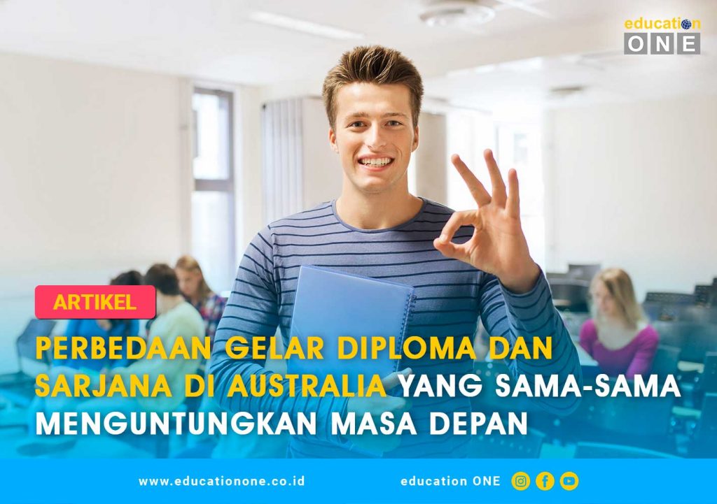 Perbedaan Diploma Dan Sarjana Di Australia: Durasi, Biaya, Dan Gaji